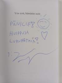 Yön tytti, hämärän neiti (signeerattu, tekijän omiste)