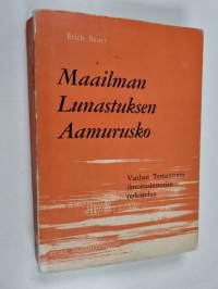 Maailman lunastuksen aamurusko : Vanhan Testamentin ilmoitushistorian tutkistelua