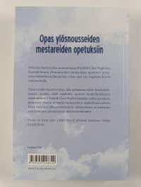 Opas ylösnousseiden mestareiden opetuksiin