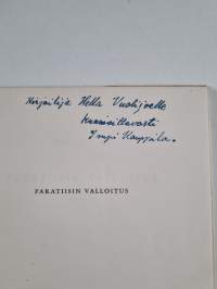 Paratiisin valloitus - Runoja (signeerattu, tekijän omiste)
