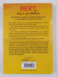 Bert, villi ja vapaa