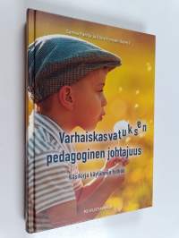 Varhaiskasvatuksen pedagoginen johtajuus