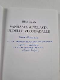 Vanhasta Ainolasta uudelle vuosisadalle (signeerattu, tekijän omiste)