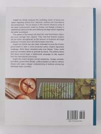 Insight Into Dokdo - Historical, Political and Legal Perspectives on Korea's Sovereignty