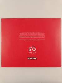 Valtra 50 vuotta : tarinoita