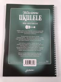 Ystävämme ukulele : Opas edistyneille
