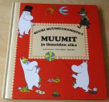 Suuri Muumilukemisto 2 - Muutit ja ihmeiden aika