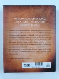 Salaisuus muutti elämäni : tositarinoita salaisuuden voimasta