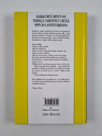 Kaikki mitä minun on todella tarvinnut tietää opin jo lastentarhassa