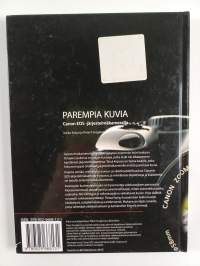 Parempia kuvia Canon EOS -järjestelmäkameralla