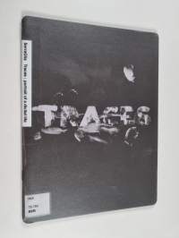 Traces : portrait of a digital life - Portrait of a digital life