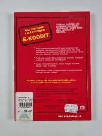 Ravintomme lisäaineet : käyttö, haitat, lisäaineeton ravinto