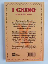 I Ching : avain muutokseen