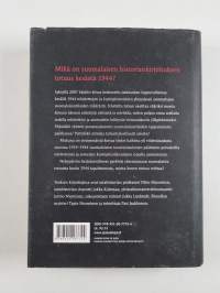 Teloitettu totuus : kesä 1944