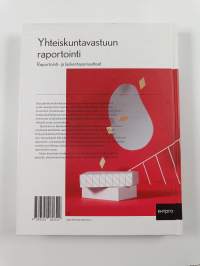 Yhteiskuntavastuun raportointi : raportointi ja laskentaperiaatteet