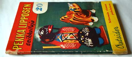 Pekka Lipposen seikkailuja 20 Seitsemän riemun paholainen