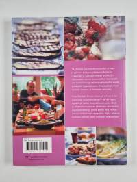 Hyvää ruokaa ystäville : helppoa ruoanlaittoa rentoihin hetkiin