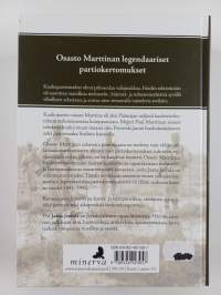 Sissisotaa kaukopartiossa : osasto Marttinan partiokertomukset 1941-1942