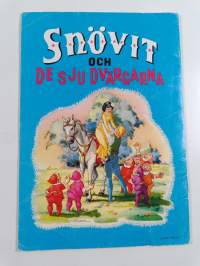 Lumikki ja seitsemän kääpiötä : Snövit och de sju svärgarna