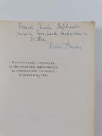 Myöntyvyyssuuntauksen hahmottuminen Yrjö-Koskisen ja suomalaisen puolueen toimintalinjaksi (signeerattu, tekijän omiste)