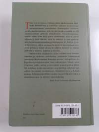 Vanhan kansan sananlaskuviisaus : Suomalaisia elämänohjeita, kansanaforismeja, lentäviä lauseita ja kokkapuheita vuosilta 1544-1826