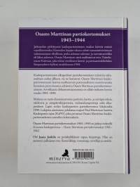 Sissisotaa kaukopartiossa II : Osasto Marttinan partiokertomukset 1943-44