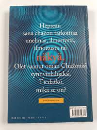 Chazon : oma elämä uusin silmin