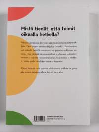 Milloin? Oikealla hetkellä toimimisen taito