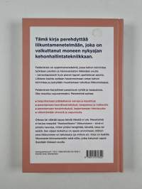 Feldenkrais-menetelmä : 50 harjoitusta luontevaan liikkumiseen