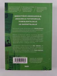 Markku Kanerva : näin valmennan voittajia