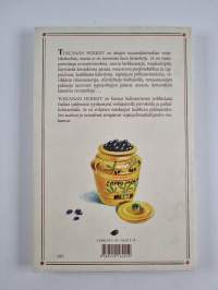 Toscanan herkut : makumatka Italian sydämeen