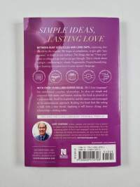 The 5 love languages : the secret to love that lasts - Five love languages