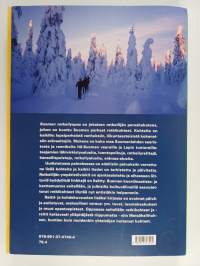 Suomen retkeilyopas : retkeilyreittejä ja -alueita, luontopolkuja, erämaa-alueita, kansallispuistoja, luonnonpuistoja, päivätupia, autiotupia, varaustupia, ympäri...