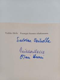 Veikko Helle : puuseppä Suomen eduskunnasta (signeerattu, tekijän omiste)