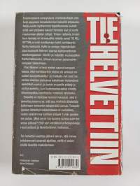 Tie helvettiin : romaani
