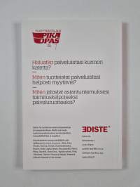 Tuotteistamisen perusteet : tuotteista palvelusi, tuplaa katteesi