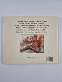 Metsän väki ei saa unta