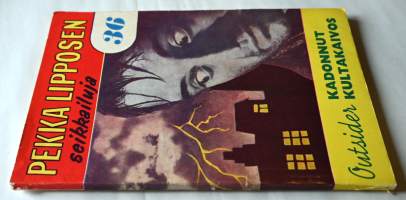 Pekka Lipposen seikkailuja 36  Kadonnut kultakaivos