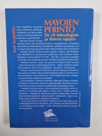 Mayojen perintö : tie yli teknologian ja tieteen rajojen