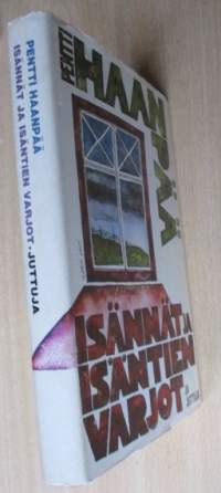 Isännät ja isäntien varjot ja juttuja