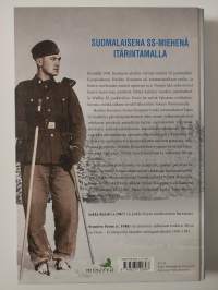 Suomalaisena SS-miehenä itärintamalla : Herkko Kosonen aseveljineen Wiking-divisioonassa