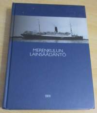 Merenkulun Lainsäädäntö