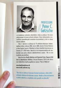 Tappava psykiatria ja lääkinnän harha