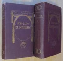 Johan Ludvig Runeberg - hänen elämänsä ja runoutensa - muutamia runoilijan muotokuvia osa I-II