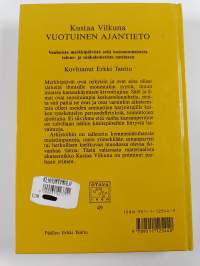 Vuotuinen ajantieto : vanhoista merkkipäivistä sekä kansanomaisesta talous- ja sääkalenterista enteineen