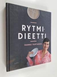 Rytmidieetti : Pysyvää painonhallintaa joustavalla kontrollilla