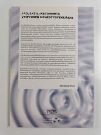 Projektiliiketoiminta yrityksen menestystekijäksi