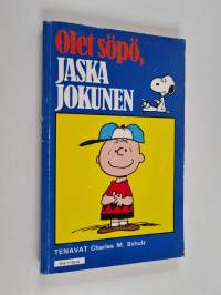 Olet söpö, Jaska Jokunen