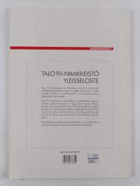 Talo 90 -nimikkeistö : yleisseloste