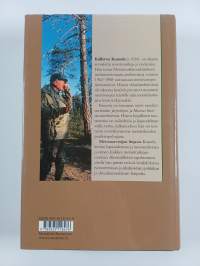 Metsänarvioijan linja : metsänhoitajana ja tutkijana